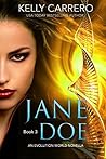 Jane Doe: Book 3: An Evolution World Novella Series Jane Doe: Book 3: An Evolution World Novella Series