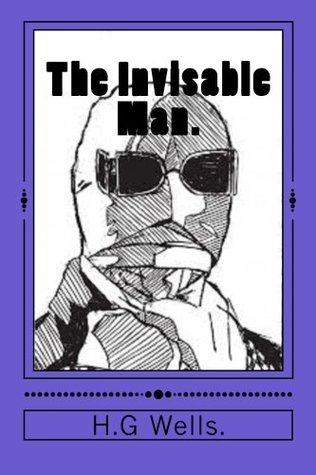 The Invisable Man.