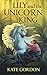 Lily and the Unicorn King