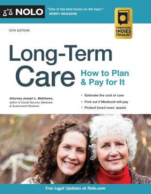 Long-Term Care: How to Plan & Pay for It