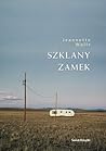 Szklany zamek