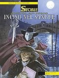 Le storie n. 73: Inciso nel sangue