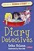 Diary Detectives (Cass and ...