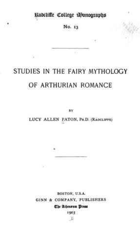 Studies in the Fairy Mythology of Arthurian Romance (Hardcover)