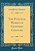 The Poetical Works of Geoffrey Chaucer, Vol. 1 (Classic Reprint)
