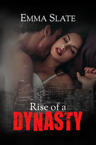 Rise of a Dynasty (Sins #3)
