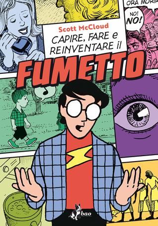 Capire, fare e reinventare il fumetto (#1-3)