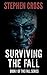 Surviving the Fall