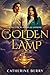 The Golden Lamp - A Tale of...