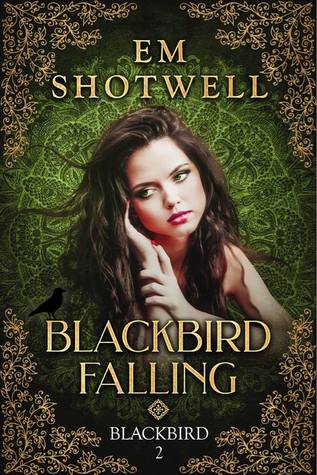 Blackbird Falling (Blackbird #2)
