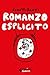 Romanzo esplicito by Fumettibrutti