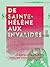 De Sainte-Hélène aux Invalides by Emmanuel de Las Cases