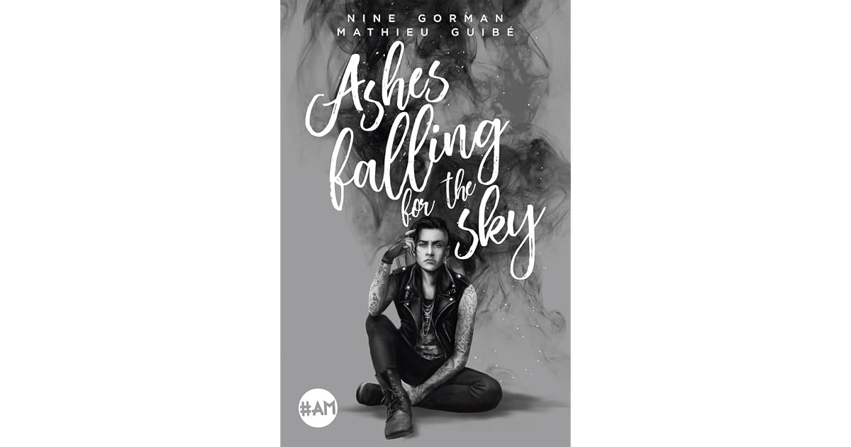 Ashes falling for the Sky by Nine Gorman