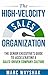 The High-Velocity Sales Org...