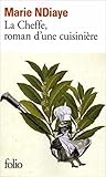 La Cheffe, roman ...