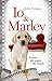 Io & Marley by John Grogan