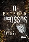 O enterro dos ossos