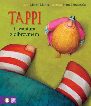Tappi i awantura z olbrzymem (Hardcover)