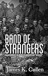 Band Of Strangers...
