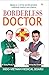 Borderless Doctor by Biswaroop Roy Choudhray