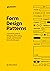 Form Design Patterns