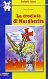 La crociata di Margherita