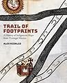 Trail of Footprints by Alex Hidalgo