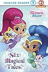 Six Magical Tales!