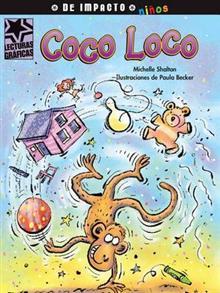 Coco Loco (Lecturas Graficas / Graphic Readers) (Spanish Edition)