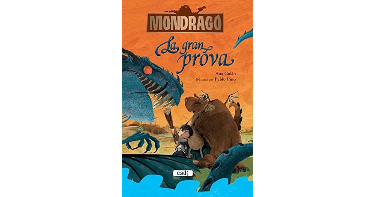 mondrag-la-gran-prova-llibre-1-by-ana-gal-n