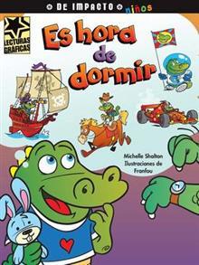Es hora de dormir (Lecturas Graficas / Graphic Readers) (Spanish Edition)