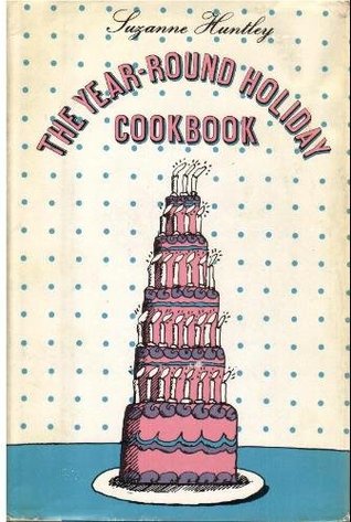 The Year-Round Holiday Cookbook. (Hardcover)