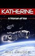 Katherine: A Woman at War