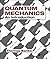 Quantum Mechanics: An Intro...