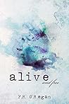 Alive and Free