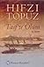 Taif'te Ölüm by Hıfzı Topuz