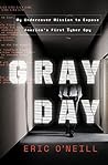 Gray Day: My Unde...