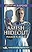 download Amish Hideout (Amish Witness Protection #1) 
