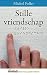Stille vriendschap