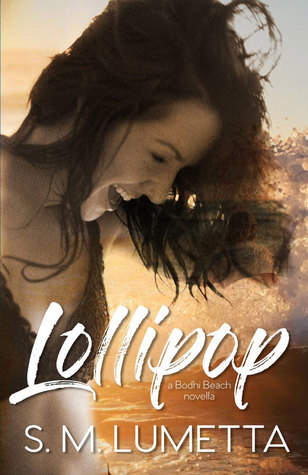 Lollipop (Bodhi Beach, #2.5)