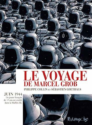 Le Voyage de Marcel Grob (Kindle Edition)