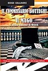 Il commissario Botteghi e il mago: L'ultima illusione di Wetryk