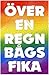 Över en regnbågsfika by Håkan Lindgren