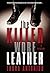Killer Wore Leather by Laura Antoniou