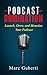 Podcast Domination by Marc Guberti Podcast Domination by Marc Guberti