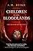 Children of the Bloodlands: The Realms of Ancient, Book 2