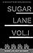 Sugar Lane Volume 1