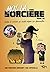 Moi, la sorcière (La vie secrète des monstres) by Books Kid