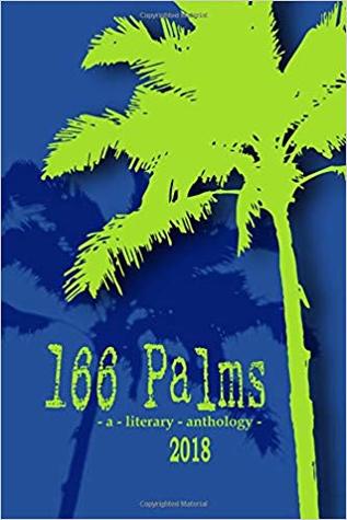 166 Palms - A Literary Anthology