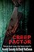 Creep Factor by Amanda Luzzader